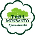 Monsanto - É pura diversão